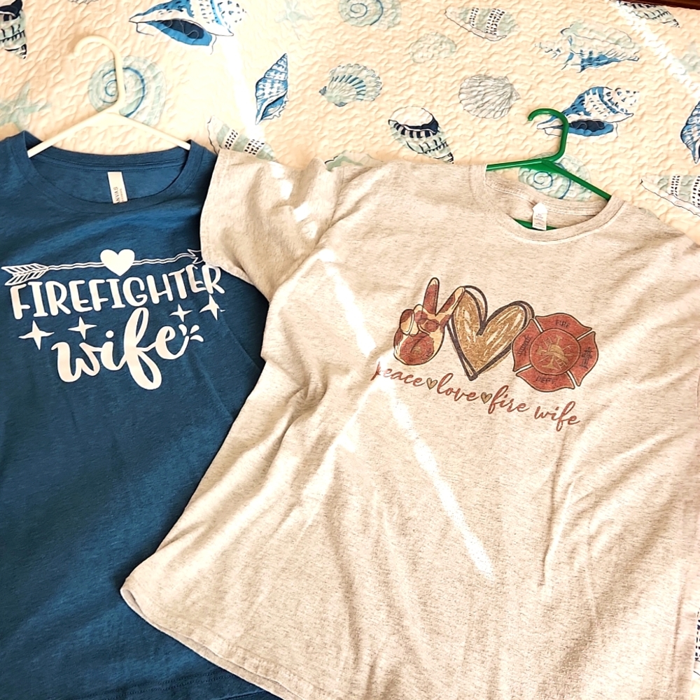 Two firefighter Wife T Shirts.